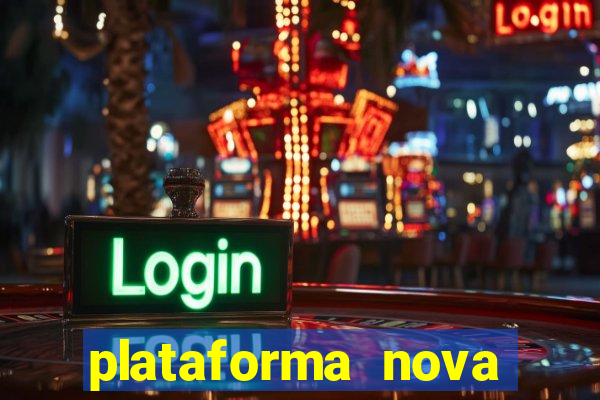 plataforma nova pagando bet